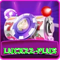 luck22 Max v1.8.2